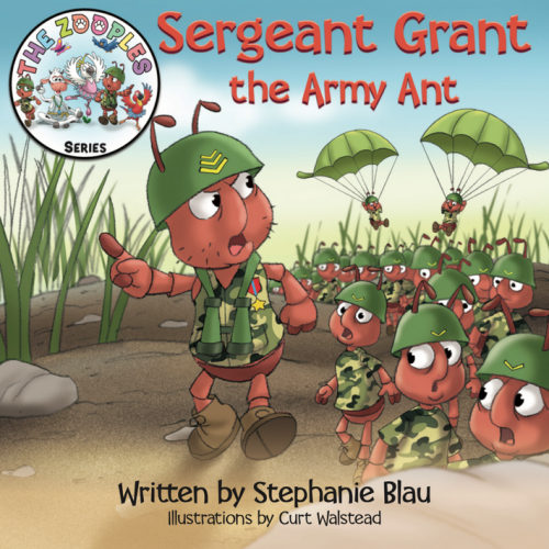 Sergeant Grant the Army Ant Book Cover